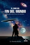 EL CABO DEL FIN DEL MUNDO. VOLUMEN 1. MÁS ALLÁ, SOLO EL MAR Y LAS ESTRELLAS