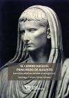 EL CAMINO HACIA EL PRINCIPADO DE AUGUSTO.