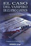 EL CASO DEL VAMPIRO DE CUATRO CAMINOS