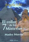 EL COLLAR DE LOS 7 MISTERIOS (1)