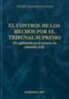 EL CONTROL DE LOS HECHOS POR EL TRIBUNAL SUPREMO