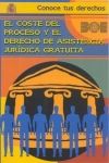 EL COSTE DEL PROCESO Y EL DERECHO DE ASISTENCIA JURÍDICA GRATUITA