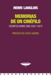 Portada de Memorias de un cinéfilo. Escritos sobre cine (1931-1977)