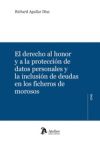 EL DERECHO AL HONOR Y A LA PROTECCION DE DATOS PERSONALES Y LA INCLUSI EL DERECHO AL HONOR Y A LA PROTECCION DE DATOS PERSONALES Y LA INCLUSION