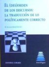 EL DESORDEN DE LOS DISCURSOS: LA TRADUCCIÓN DE LO POLÍTICO.