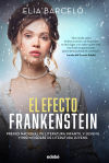 El Efecto Frankenstein De Elia Barceló