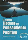 EL ENFOQUE TIBETANO DEL PENSAMIENTO POSITIVO