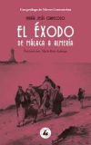 El Exodo De Malaga A Almeria De María Jesús Orbegozo