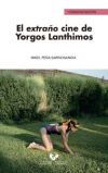 EL EXTRA&yen;O CINE DE YORGOS LANTHIMOS