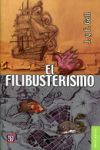 EL FILIBUSTERISMO