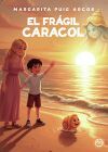 EL FRAGIL CARACOL