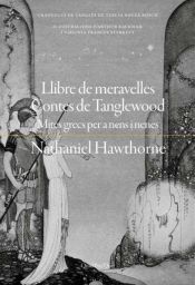 Portada de LLIBRE DE MERAVELLES CONTES DE TANGLEWOOD