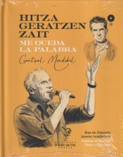 Portada de ME QUEDA LA PALABRA/ HITZA GERATZEN ZAIT DISCO LIBRO