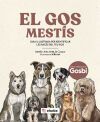 EL GOS MEST&Iacute;S