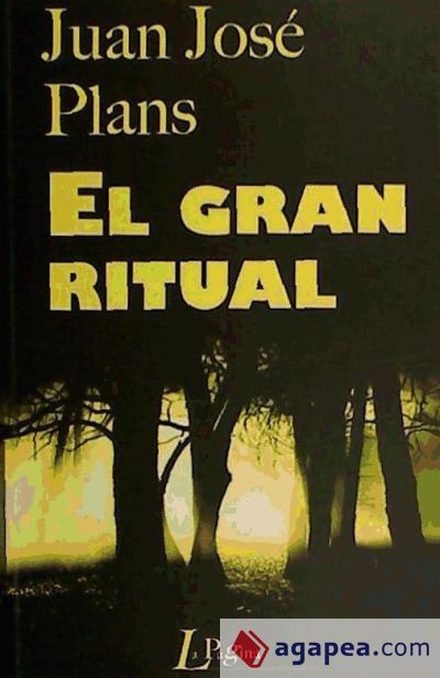 EL GRAN RITUAL