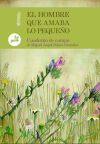 EL HOMBRE QUE AMABA LO PEQUEÑO: CUADERNO DE CAMPO DE MIGUEL ANGEL PELÁEZ GONZÁLEZ