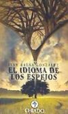 EL IDIOMA DE LOS ESPEJOS