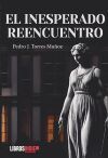EL INESPERADO REENCUENTRO