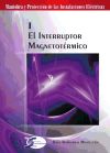 EL INTERRUPTOR MAGNETOTERMICO