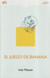 EL JUEGO DE LA BANANA