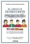 EL LENGUAJE INCONSCIENTE
