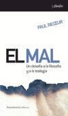 EL MAL . Un desafío a la filosofía y a la teología