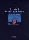 EL MAR MEDITERRANEO. VOLUMEN II