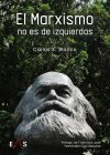 EL MARXISMO NO ES DE IZQUIERDAS