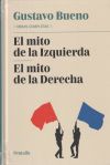 EL MITO DE LA IZQUIERDA EL MITO DE LA DERECHA