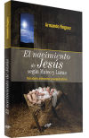 EL NACIMIENTO DE JESÚS SEGÚN MATEO Y LUCAS