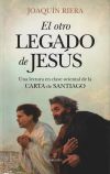 EL OTRO LEGADO DE JESÚS