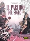 EL PARTIDO DEL SIGLO