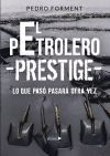 EL PETROLERO PRESTIGE