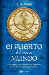 EL PUERTO DEL NUEVO MUNDO.TEMAS DE HOY.