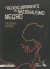 EL REDESCUBRIMIENTO DEL NACIONALISIMO NEGRO