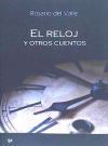 EL RELOJ Y OTROS CUENTOS.