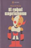 EL ROBOT CAPRICHOSO