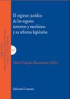 EL RÉGIMEN JURÍDICO DE LOS SEGUROS TERRESTRES Y MARÍTIMOS Y SU REFORMA LEGISLATIVA.