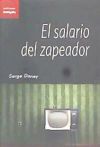 EL SALARIO DEL ZAPEADOR