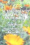 El Sentimiento De Las Plantas Medicinales