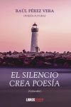 EL SILENCIO CREA POESIA