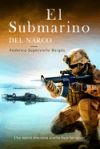 EL SUBMARINO DEL NARCO