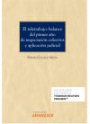 EL TELETRABAJO: BALANCE DEL PRIMER A?O DE NEGOCIACI?N COLECTIVA Y APLICACION JUD