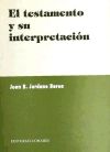 EL TESTAMENTO Y SU INTERPRETACION