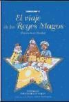 EL VIAJE DE LOS REYES MAGOS