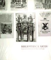 Portada de BIBLIOTHECA ARTIS.TESOROS DE LA BIBLIOTECA MUSEO DEL PRADO