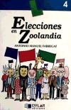 ELECCIONES EN ZOOLANDIA - Libro  4