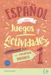 El Espa¥ol Con Juegos Y Actividades