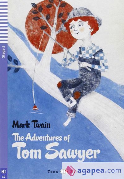 The adventures of Tom Sawyer