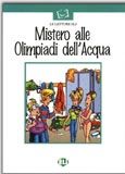 Portada de MISTERO ALLE OLIMPIADI DELL'ACQUA LIBRO